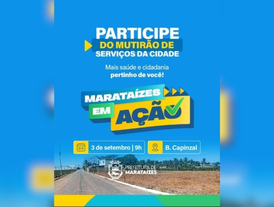 Capinzal recebe 16ª edição do Mutirão Marataízes em Ação nesta quinta-feira
